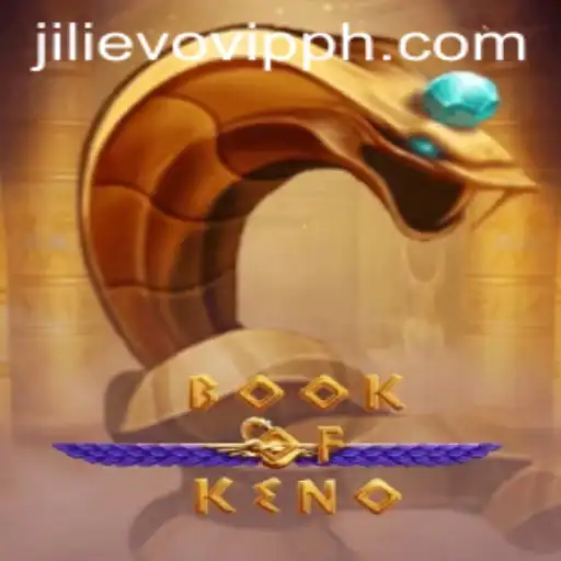 Exploring the Exciting World of BookOfKeno and JILIEVO