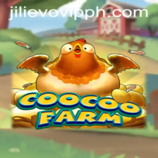 CooCooFarm: Dive into the Vibrant World of Farming with JILIEVO